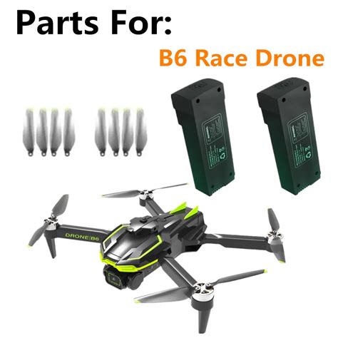 B6 Drone Battery Accessories Propeller Blade B6 Race Drone Original