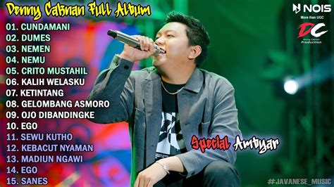 Denny Caknan Full Album Cundamani Dumes Lagu Jawa Terbaru