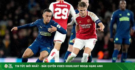 Video Bóng đá Arsenal Psv Thêu Hoa Dệt Gấm Pháo Thủ Rền Vang Cúp C1