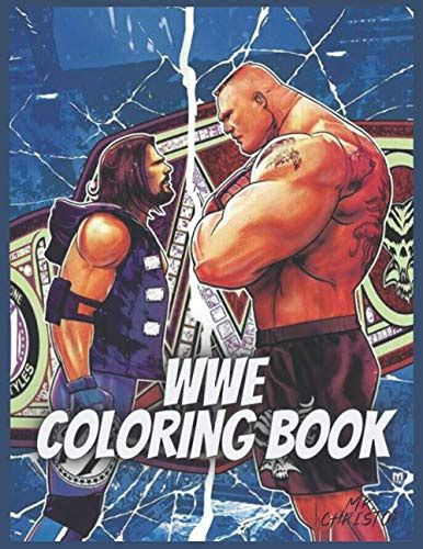 WWE Coloring Book: Coloring Book for Kids and Adults with Fun, Easy ...