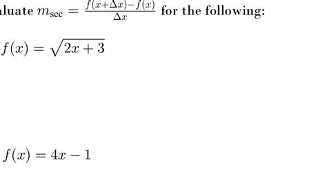 Solved Luate Msec Δxf X Δx −f X For The Following