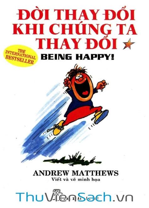 Sách Đời Thay Đổi Khi Chúng Ta Thay Đổi Tập 1 Andrew Matthews