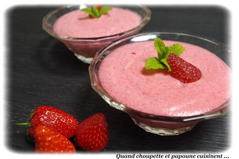 Mousse De Fraises Maison Quand Choupette Et Papoune Cuisinent