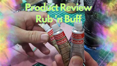 Product Review Rub N Buff Product Review And Demonstration Youtube