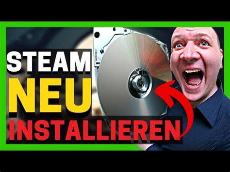 Steam Neu Installieren Ohne Spiele Zu Verlieren Reparieren YouTube