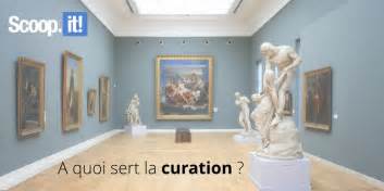 A Quoi Sert La Curation Blog Scoopit France