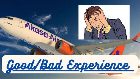 Experience Of Travelling With Akasa Airlines Check It Out To Know The