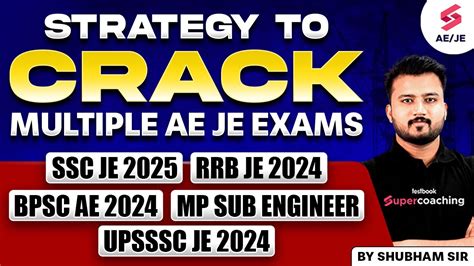 Strategy To Crack Multiple Ae Je Exams Rrb Je Ssc Je