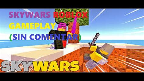 Skywars Roblox Gameplay Sin Comentar Youtube