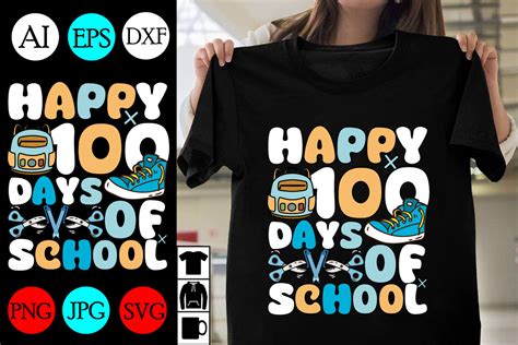 Happy 100 Days Of School Svg Cut File Graphic By Salman Craft