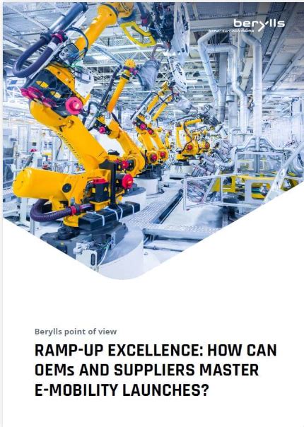 Ramp Up Excellence How Can OEMs And Suppliers Master E Mobility