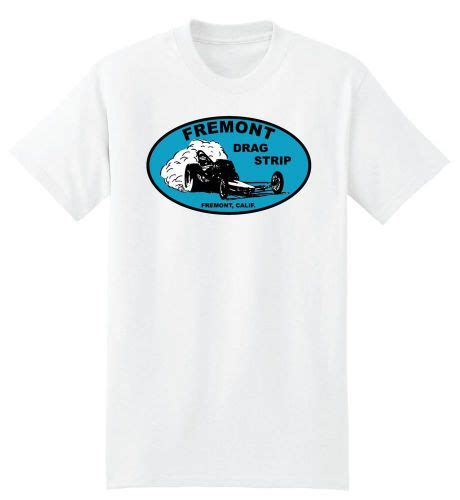 Find Hot Rod Rat Printed Vintage Fremont Drag Strip Men S Racing T Shirt In San Leandro