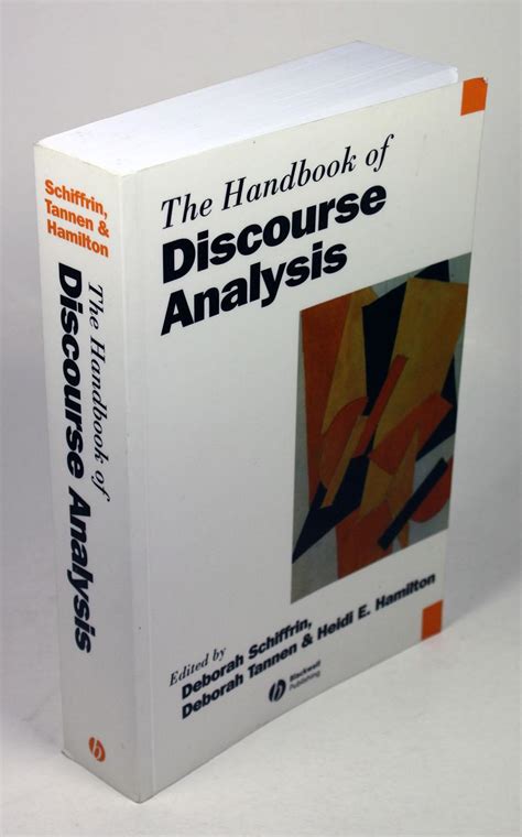 The Handbook Of Discourse Analysis By Schiffrin Deborabh Tannen