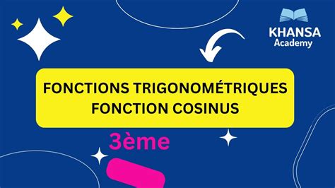 Fonctions Trigonom Triques Partie La Fonction Cosinus Youtube