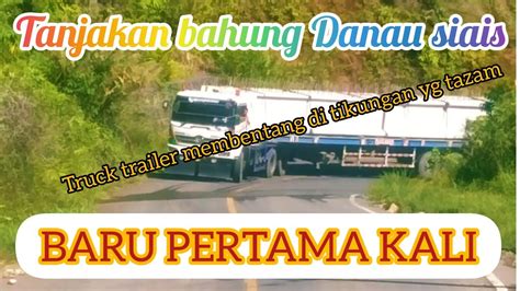 Apa Yg Terjadi Ketika Truck Trailer Membentang Seluruh Badan Jalan Di