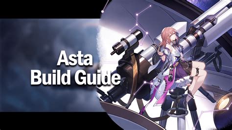 Honkai Star Rail Asta Build Wiki Best Light Cone