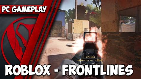 Roblox Frontlines Pc Gameplay 1440p Hd Max Settings Youtube