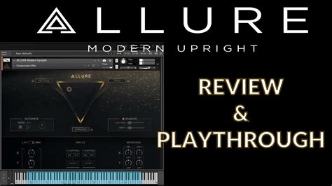 ALLURE Modern Upright By HEAVYOCITY REVIEW PLAYTHROUGH YouTube