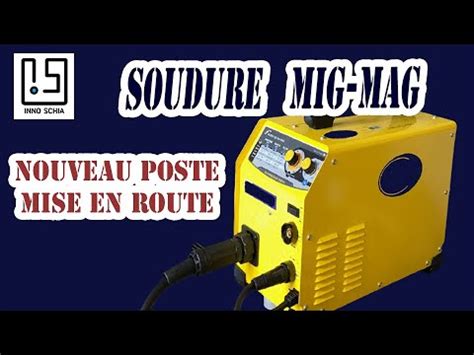 Poste Souder Semi Automatique Mig Mag Comment A Fonctionne Montage