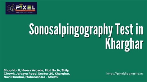 Best Sonosalpingography Test In Kharghar For Low Price