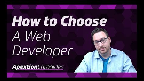 How To Choose A Web Developer Youtube