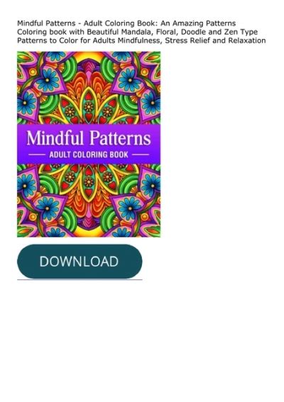 Download ⚡️[ebook] ️ Mindful Patterns Adult Coloring Book An Amazing