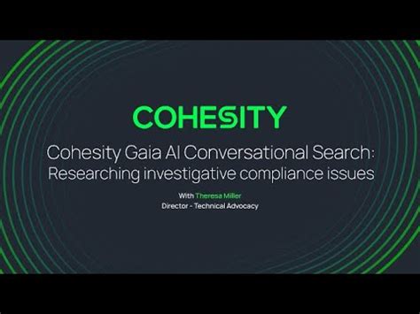 Researching Investigative Compliance Issues With Cohesity Gaia YouTube