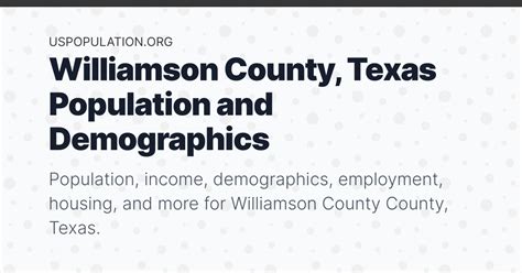 Williamson County, Texas Population | Income, Demographics, Employment ...