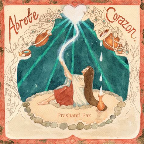 Abrete Corazon Single By Prashanti Paz Spotify