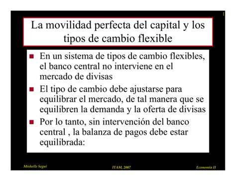 La Movilidad Perfecta Del Capital Y Los Tipos De Cambio Flexible