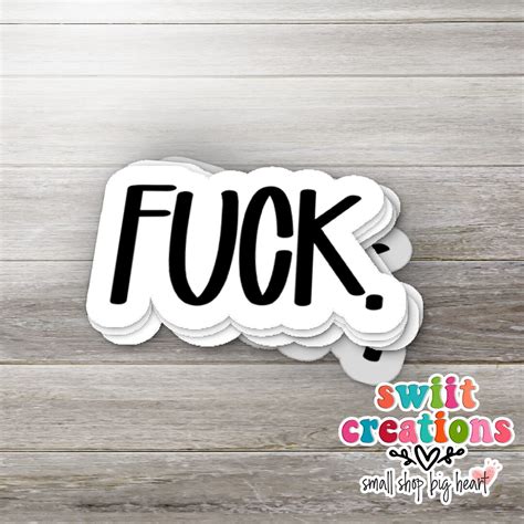Fuck Sticker Funny Sticker Laptop Sticker Tumbler Sticker Waterproof Sticker Adult Humor
