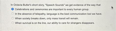 In Octavia Butler's short story, "Speech Sounds" we | Chegg.com