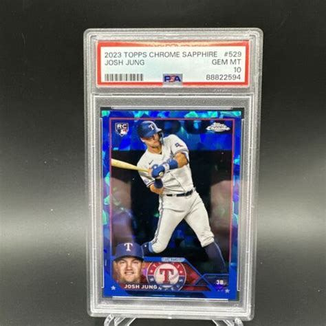 2023 Topps Chrome Sapphire 529 Josh Jung Rookie Rc Psa 10 Ebay