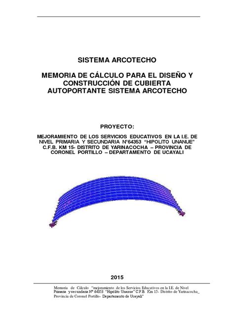 Sistema Arcotecho Memoria De Cálculo Para El Diseño Y Construcción De Cubierta Autoportante