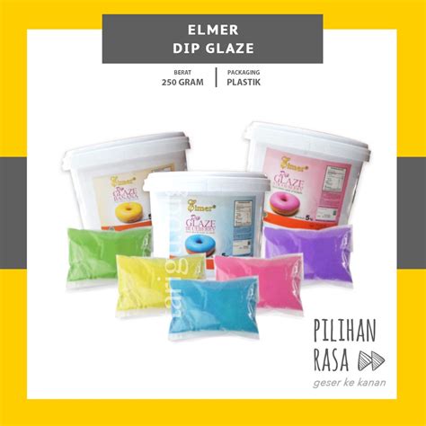 Jual DIP GLAZE ELMER 250GR TOPPING DONAT TOPING PISANG COKLAT