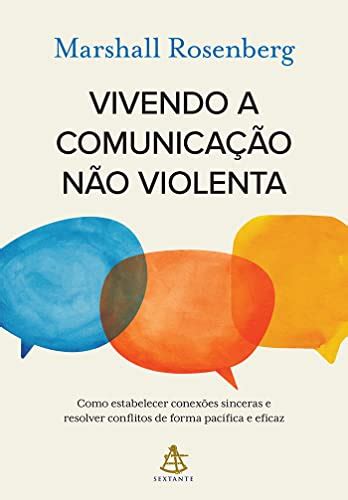 10 Melhores Livros Sobre Marshall Rosenberg Para Comprar Em 2023 Vlibras