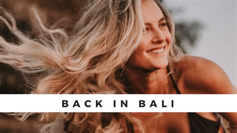 Back In Bali Vlog Youtube