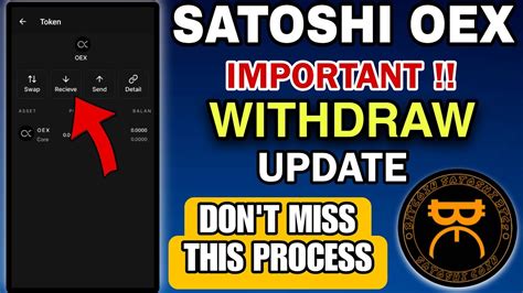 Satoshi Oex Withdrawal Update Satoshi New Update Oex Withdrawal