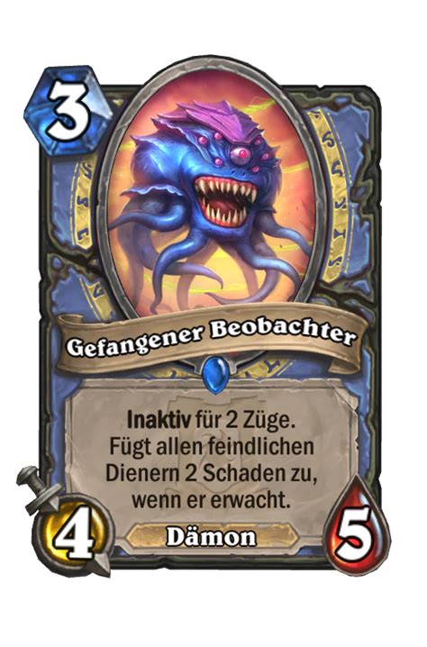 Gefangener Beobachter Ruinen Der Scherbenwelt Hearthstone Karten