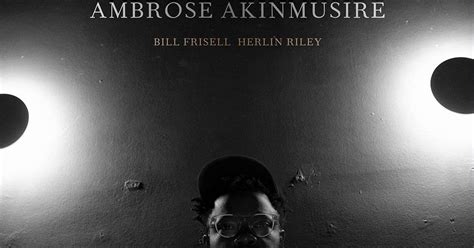 Ambrose Akinmusire Owl Song One Of The Jazz Albums Of The Year The