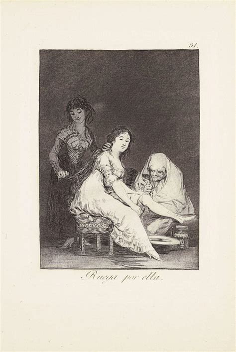 Sold Price Francisco De Goya Y Lucientes Ruega Por Ella