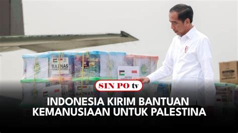 Indonesia Kirim Bantuan Kemanusiaan Untuk Palestina