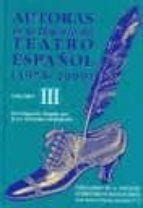 Autoras En La Historia Del Teatro Espa Ol Vol Iii S Iglo