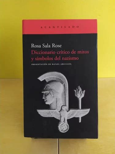 Libro Diccionario Crítico De Mitos Y Símbolos Del Nazismo 478 en