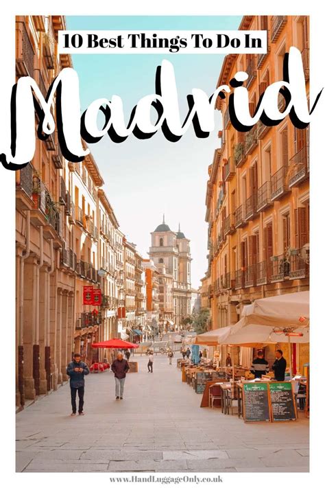 Best Things To Do In Madrid Spain Artofit