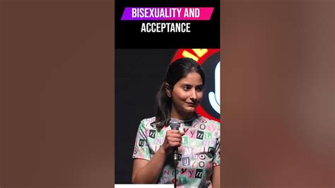 Bisexuality And Acceptance Swati Sachdeva Stand Up Comedy Youtube