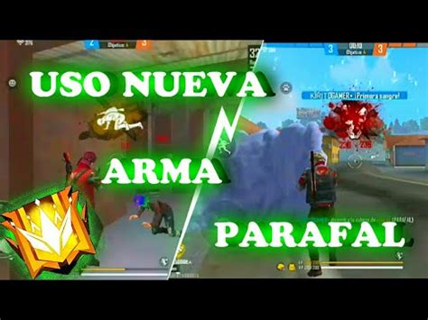 GARENA DEVUELVE LOS IMEI Y USO NUEVA ARMA DE FREE FIRE PARAFAL ėpico