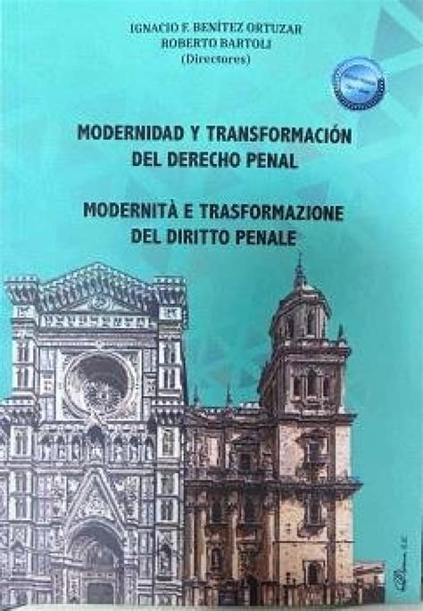 Modernidad y transformación del derecho penal Modernità e