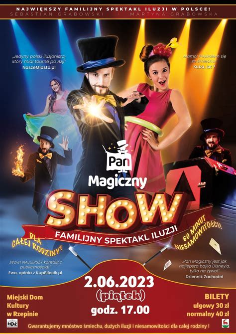 Zapraszamy Na Familijny Spektakl Iluzji Pan Magiczny Show Miejski