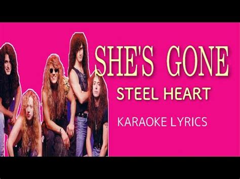 She S Gone Steelheart Karaoke Lyrics Version Youtube